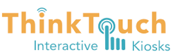 ThinkTouch Interactive Kiosk