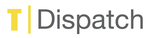 T Dispatch