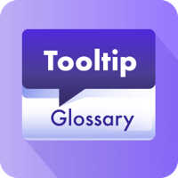 Tooltip Glossary
